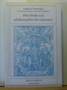 Seller image for Wie finde ich philosophische Literatur. for sale by NEPO UG