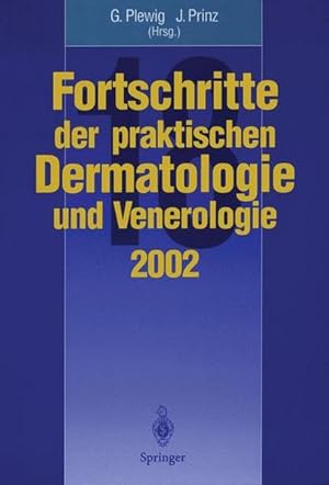 Bild des Verkufers fr Fortschritte der praktischen Dermatologie und Venerologie 2002 zum Verkauf von NEPO UG