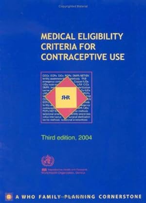 Bild des Verkufers fr Medical Eligibility Criteria for Contraceptive Use zum Verkauf von NEPO UG