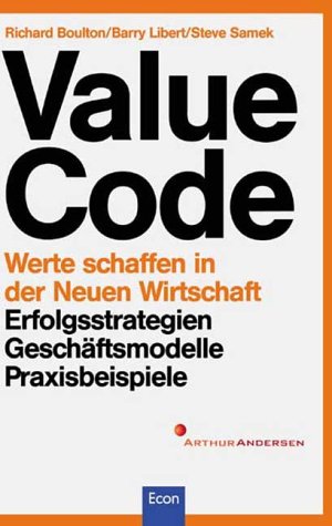 Bild des Verkufers fr Value Code, Werte schaffen in der Neuen Wirtschaft zum Verkauf von NEPO UG