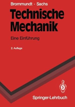 Seller image for Technische Mechanik: Eine Einfhrung (Springer-Lehrbuch) for sale by NEPO UG