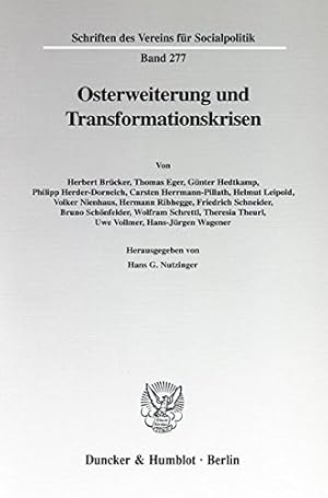 Seller image for Osterweiterung und Transformationskrisen. Mit Tab., Abb. (Schriften des Vereins fr Socialpolitik. Neue Folge; SVS 277) for sale by NEPO UG