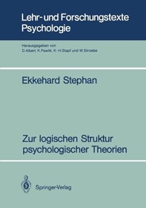 Seller image for Zur Logischen Struktur Psychologischer Theorien (Lehr- und Forschungstexte Psychologie) (German Edition) for sale by NEPO UG