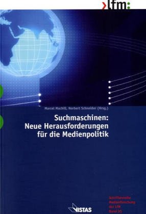 Seller image for Suchmaschinen: Neue Herausforderungen fr die Medienpolitik for sale by NEPO UG