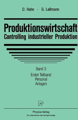 Seller image for Produktionswirtschaft, Controlling industrieller Produktion, Bd.3/1, Personal, Anlagen for sale by NEPO UG
