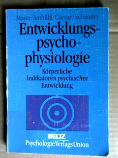 Seller image for Entwicklungspsychophysiologie : krperliche Indikatoren psychischer Entwicklung. for sale by NEPO UG