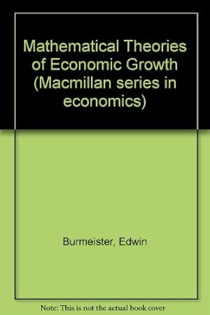 Imagen del vendedor de Mathematical Theories of Economic Growth a la venta por NEPO UG