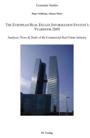 Bild des Verkufers fr The European Real Estate Information System's Yearbook 2009: Analyses, News & Deals of the Commercial Real Estate Industry zum Verkauf von NEPO UG