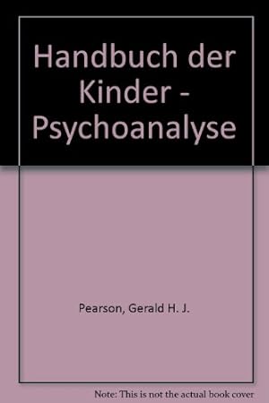 Bild des Verkufers fr Handbuch der Kinder - Psychoanalyse zum Verkauf von NEPO UG