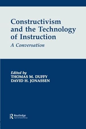 Seller image for Constructivism and the Technology of Instruction: A Conversation for sale by NEPO UG