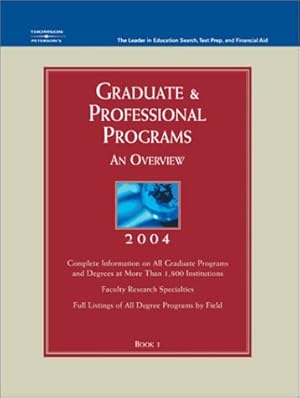 Seller image for Grad Gdes Book 1:Grad/Prof Prg Orvw 2004: An Overview 2004:Book1 (Peterson's Graduate & Professional Programs: Overview) for sale by NEPO UG