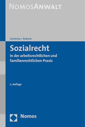 Imagen del vendedor de Sozialrecht in der arbeitsrechtlichen und familienrechtlichen Praxis. a la venta por NEPO UG