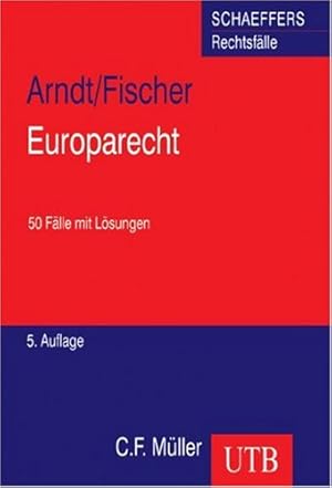 Seller image for Europarecht: 20 Flle mit Lsungen (Uni-Taschenbcher M) for sale by NEPO UG