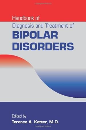 Seller image for Handbook of Diagnosis and Treatment of Bipolar Disorders for sale by NEPO UG