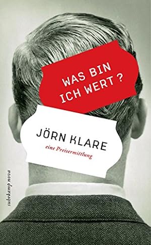 Seller image for Was bin ich wert? Eine Preisermittlung (suhrkamp taschenbuch) for sale by NEPO UG