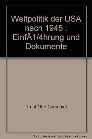 Seller image for Weltpolitik der USA nach 1945 : Einf. u. Dokumente. for sale by NEPO UG