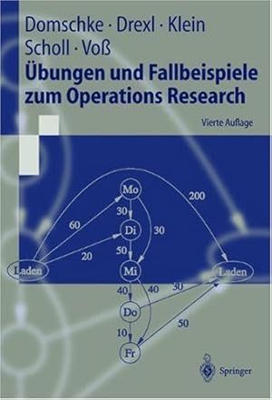 Imagen del vendedor de bungen und Fallbeispiele zum Operations Research (Springer-Lehrbuch) a la venta por NEPO UG