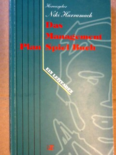 Seller image for Das Management-Plan-Spiel-Buch : ein Leitfaden. for sale by NEPO UG