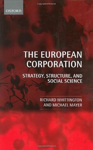 Immagine del venditore per The European Corporation: Strategy, Structure, and Social Science venduto da NEPO UG
