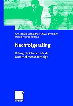 Bild des Verkufers fr Nachfolgerating: Rating als Chance fr die Unternehmensnachfolge zum Verkauf von NEPO UG