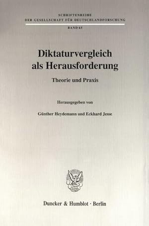 Imagen del vendedor de Diktaturvergleich als Herausforderung. Theorie und Praxis. a la venta por NEPO UG