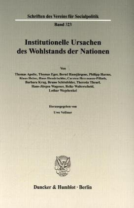 Immagine del venditore per Institutionelle Ursachen des Wohlstands der Nationen. (Schriften des Vereins fr Socialpolitik) venduto da NEPO UG