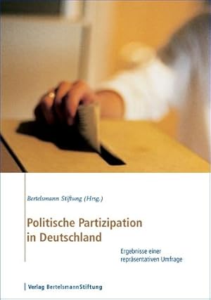 Seller image for Politische Partizipation in Deutschland: Ergebnisse einer reprsentativen Bevlkerungsumfrage for sale by NEPO UG