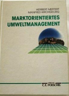 Imagen del vendedor de Marktorientiertes Umweltmanagement: Grundlagen und Fallstudien (German Edition) a la venta por NEPO UG