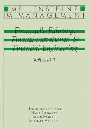 Seller image for Meilensteine im Management; Milestones in Management, Finanzielle Fhrung, Finanzinnovationen und Financial Engineering, in 2 Bdn. for sale by NEPO UG