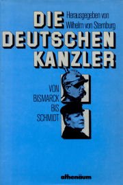 Bild des Verkufers fr Die deutschen Kanzler. Von Bismarck bis Schmidt zum Verkauf von NEPO UG