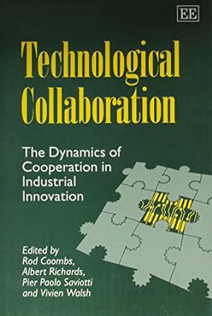 Imagen del vendedor de Technological Collaboration: The Dynamics of Cooperation in Industrial Innovation a la venta por NEPO UG