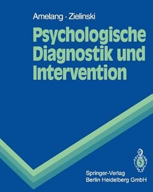 Seller image for Psychologische Diagnostik und Intervention (Springer-Lehrbuch) for sale by NEPO UG