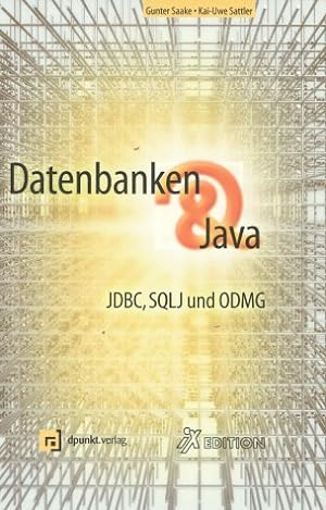 Bild des Verkufers fr Datenbanken & Java. JDBC, SQLJ und ODMG zum Verkauf von NEPO UG