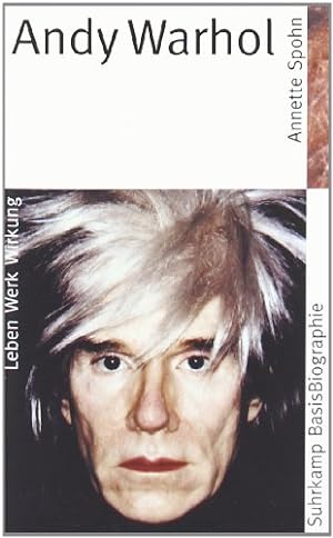 Seller image for Suhrkamp BasisBiographien: Andy Warhol - Leben, Werk, Wirkung for sale by NEPO UG