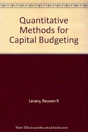 Imagen del vendedor de Quantitative Methods for Capital Budgeting a la venta por NEPO UG