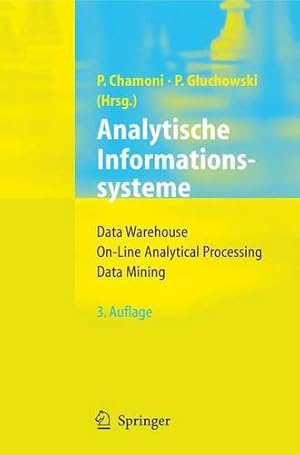 Immagine del venditore per Analytische Informationssysteme: Data Warehouse, On-Line Analytical Processing, Data Mining venduto da NEPO UG