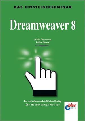 Bild des Verkufers fr Dreamweaver 8 zum Verkauf von NEPO UG