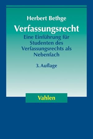 Imagen del vendedor de Verfassungsrecht: Eine Einfhrung fr Studenten des Verfassungsrechts als Nebenfach a la venta por NEPO UG