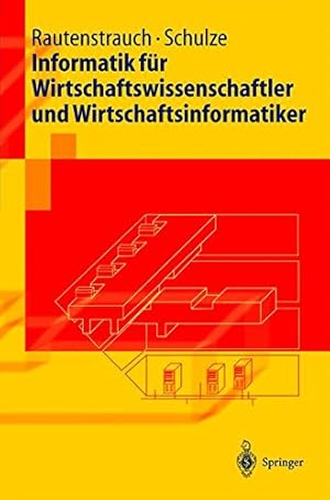 Bild des Verkufers fr Informatik Fr Wirtschaftswissenschaftler Und Wirtschaftsinformatiker zum Verkauf von NEPO UG