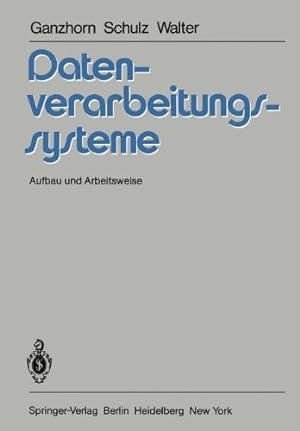 Seller image for Datenverarbeitungssysteme: Aufbau und Arbeitsweise for sale by NEPO UG