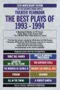 Imagen del vendedor de The Best Plays of 1993-1994 (Best Plays Theater Yearbook) a la venta por NEPO UG