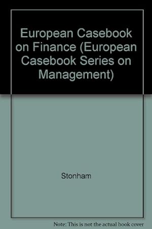 Seller image for European Casebook on Finance (The European Casebook Series on Management) for sale by NEPO UG