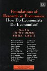 Seller image for Foundations of Research in Economics: How Do Economists Do Economics? (Advances in Economic Methodology) for sale by NEPO UG