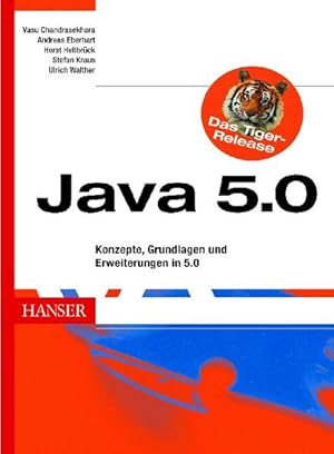 Seller image for Java 5.0 : Konzepte, Grundlagen und Erweiterungen in 5.0. Konzepte, Grundlagen und Erweiterungen in 5.0 for sale by NEPO UG