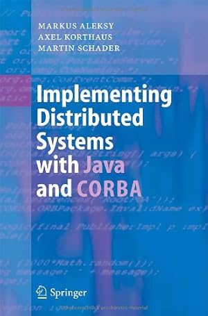 Bild des Verkufers fr Implementing Distributed Systems with Java and CORBA zum Verkauf von NEPO UG