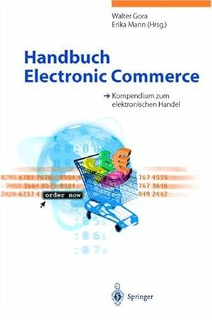 Immagine del venditore per Handbuch Electronic Commerce: Kompendium zum elektronischen Handel venduto da NEPO UG