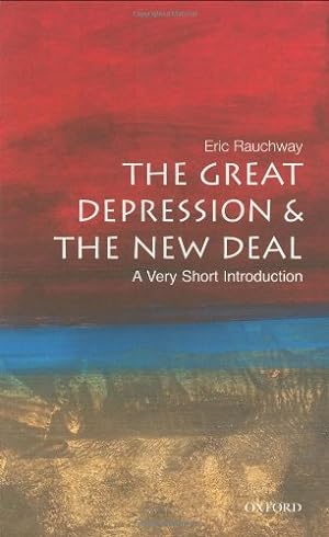 Seller image for The Great Depression and New Deal: A Very Short Introduction (Very Short Introductions) for sale by NEPO UG