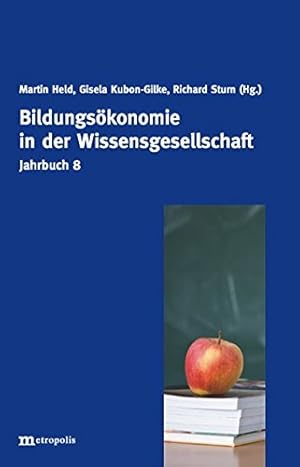 Immagine del venditore per Jahrbuch Normative und institutionelle Grundfragen der konomik / Bildungskonomie in der Wissensgesellschaft venduto da NEPO UG