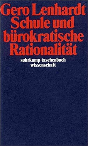 Seller image for Suhrkamp Taschenbuch Wissenschaft Nr. 466: Schule und brokratische Rationalitt for sale by NEPO UG