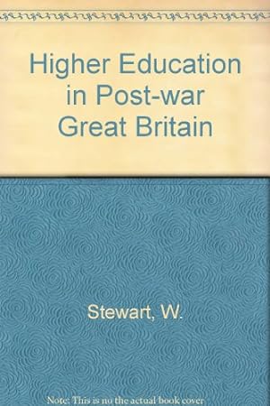 Seller image for Higher Education in Post-war Great Britain for sale by NEPO UG